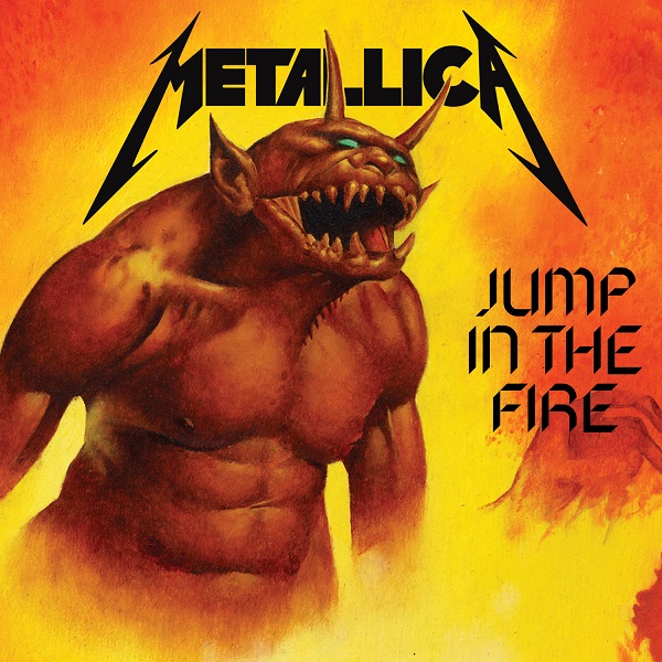 Jump In The Fire (Remastered Single)